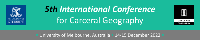 5th International Conference for Carceral Geography